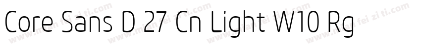 Core Sans D 27 Cn Light W10 Rg字体转换